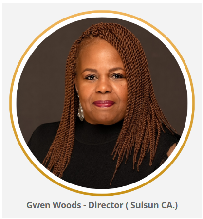 Gwen Woods - Director (Suisun CA.)