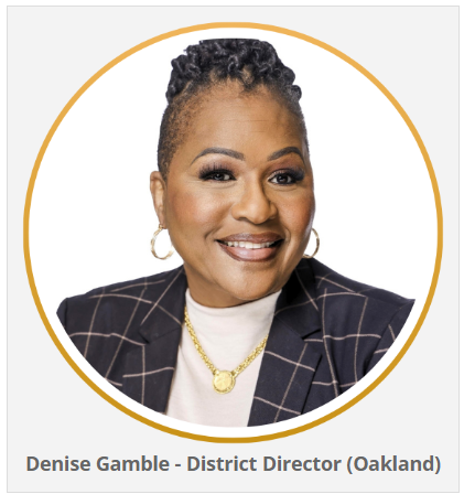 Denise Gamble - District Director (Oakland)